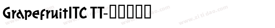 GrapefruitITC TT字体转换